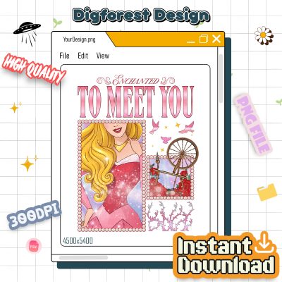 I Was Enchanted To Meet You PNG – Sleeping Beauty PNG, Aurora Princess PNG, Vacation PNG, Magical Place PNG