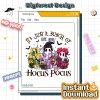 Halloween Hocus Pocus PNG – It’s Just a Bunch of Hocus Pocus, Mouse And Friends, Sanderson Sisters Design Halloween Hocus Pocus PNG – It’s Just a Bunch of Hocus Pocus, Mouse And Friends, Sanderson Sisters Design