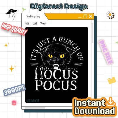 It’s Just A Bunch Of Hocus Pocus PNG – Halloween Cat, Scary Pumpkin, Black Cat, Candle, Pentagram Spooky Design