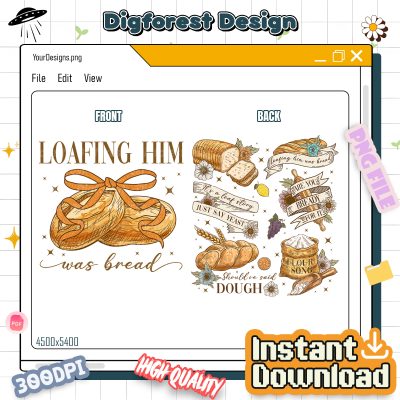 Loafing Him Was Bread PNG – Swift Graphic PNG, Bread Pun PNG, Era Music Lyrics PNG, Fan Gift PNG