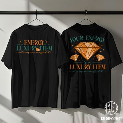 Your Energy Is A Luxury Item PNG – Luxury Quote PNG, Inspiration PNG, TS Fan Gift PNG, New Era PNG Your Energy Is A Luxury Item PNG – Luxury Quote PNG, Inspiration PNG, TS Fan Gift PNG, New Era PNG