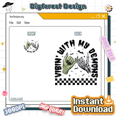 Vibin With My Demons PNG - Retro Halloween Witch Hand, Skeleton, Funny Halloween, Spooky Season, Halloween Vibes