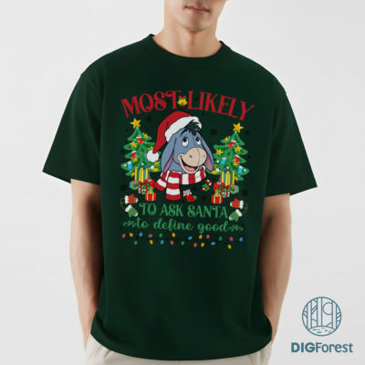 Eeyore Most Likely To Disney Christmas PNG - Funny Family Matching Pajamas PNG, WDW Disneyland Xmas Party 2025 Eeyore Most Likely To Disney Christmas PNG - Funny Family Matching Pajamas PNG, WDW Disneyland Xmas Party 2025