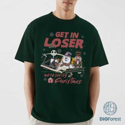 Get In Loser We’re Saving Christmas PNG - Funny Snowman Christmas PNG - Holiday Sublimation Design - Xmas