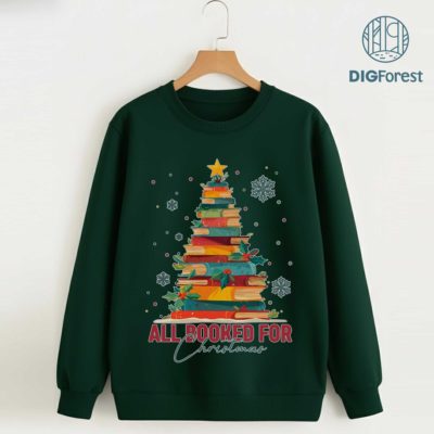 All Booked for Christmas PNG - Book Lovers Christmas PNG - Teacher Librarian Gift PNG - Bookish Holiday PNG