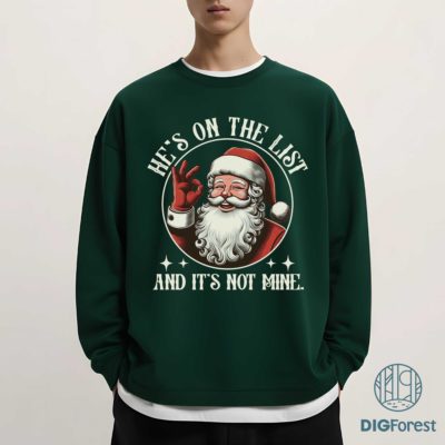 Anti Trump Santa Claus PNG – FDT Xmas Design, He’s On the List Subtle Protest Holiday Graphic