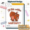 Disney Tantor Is This Water Sanitary PNG – Funny Elephant Quote, Magic Kingdom Family Trip Design